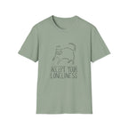 Accept Your Loneliness T-Shirt