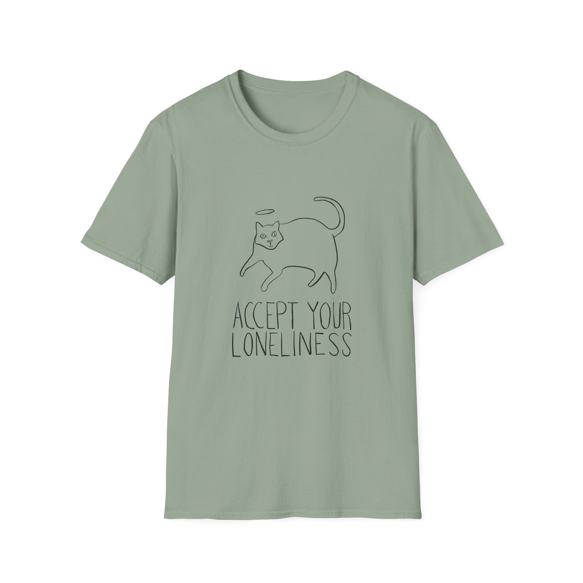 Accept Your Loneliness T-Shirt