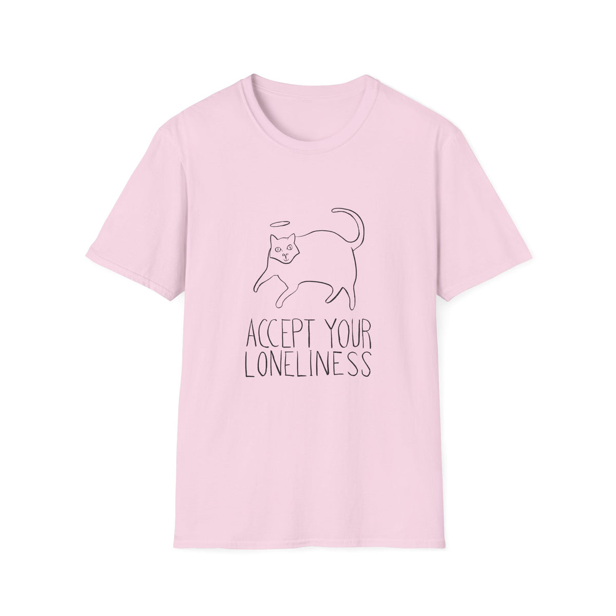 Accept Your Loneliness T-Shirt