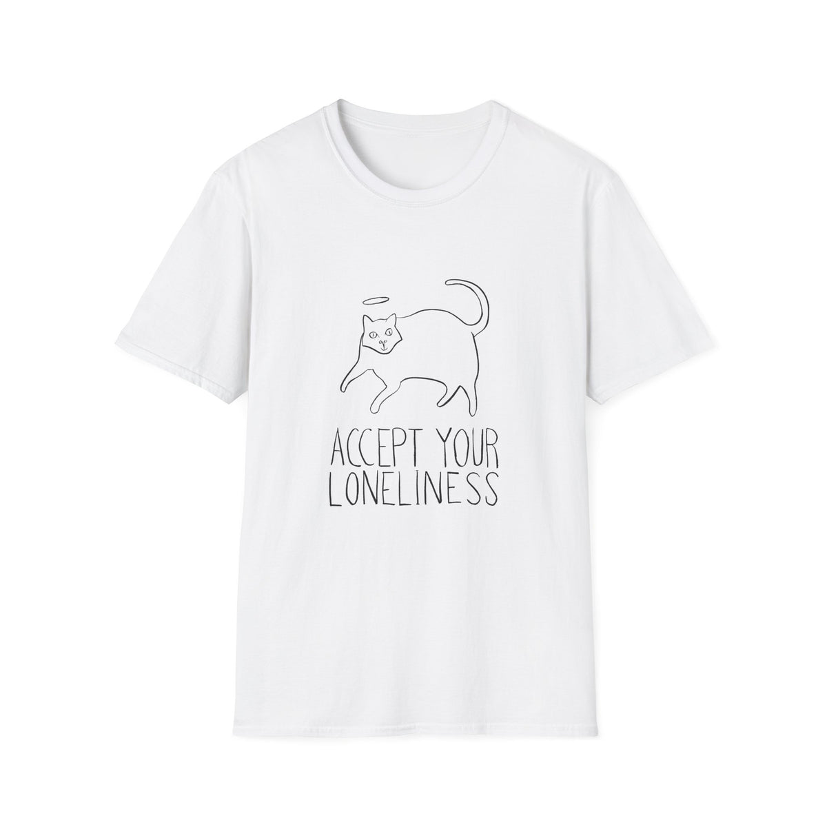 Accept Your Loneliness T-Shirt