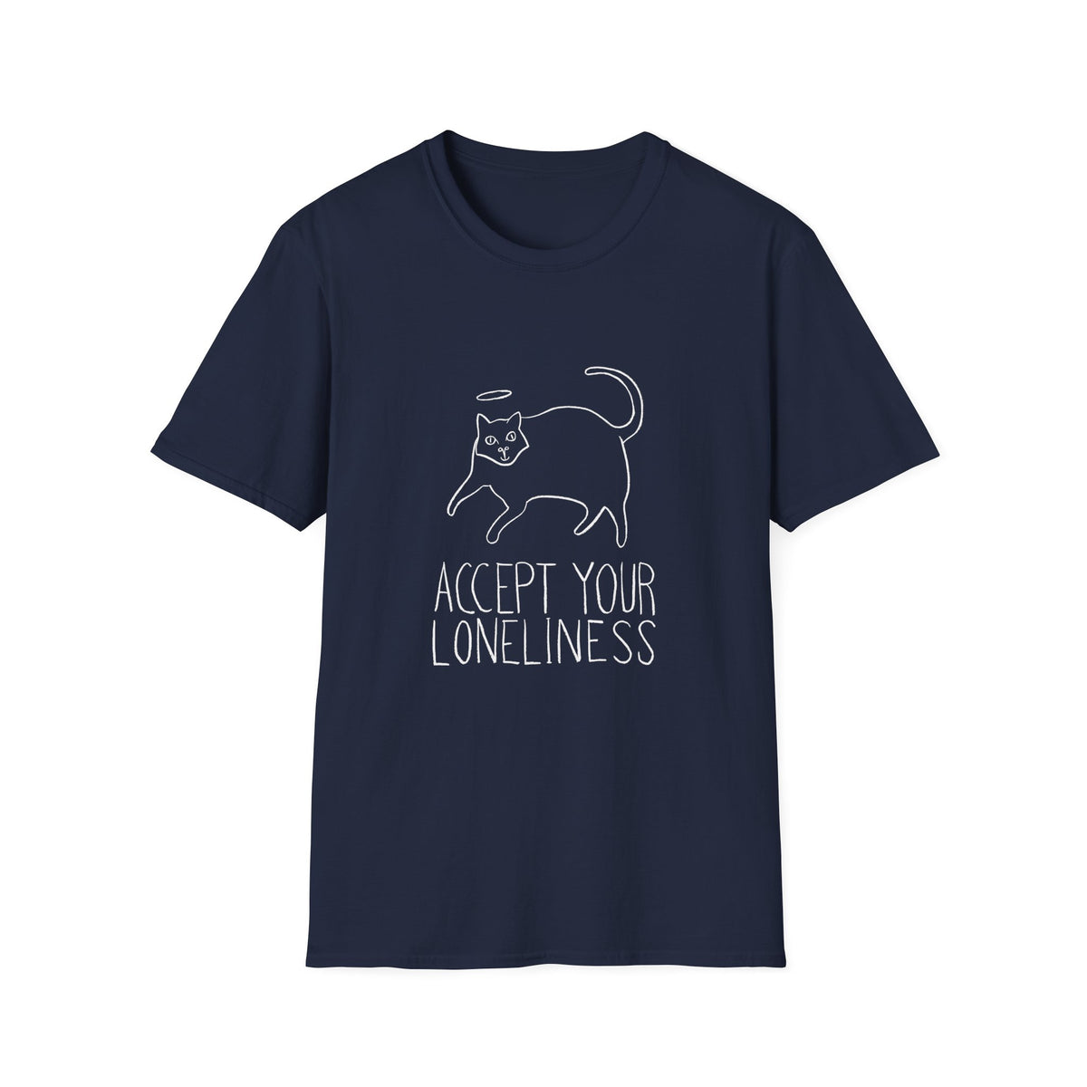 Accept Your Loneliness II T-Shirt